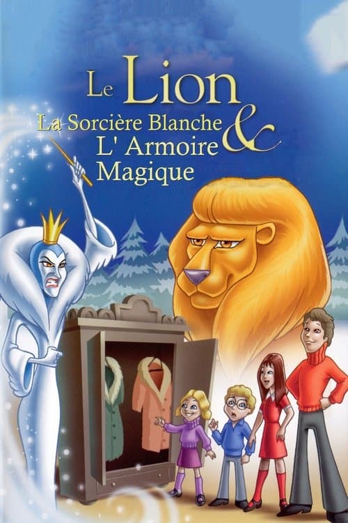 Affiche de Le Lion, la Sorcière blanche et l'Armoire magique