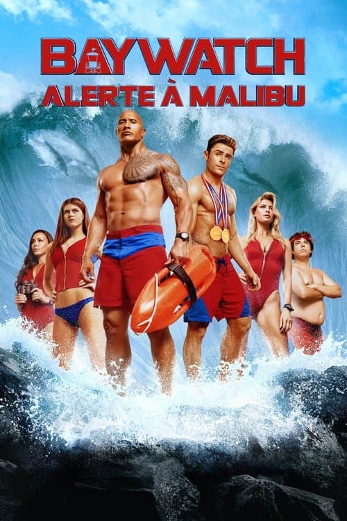 Affiche de Baywatch : Alerte à Malibu