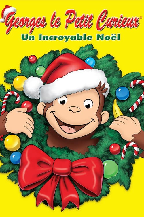 Affiche de Georges le petit curieux : un incroyable Noël