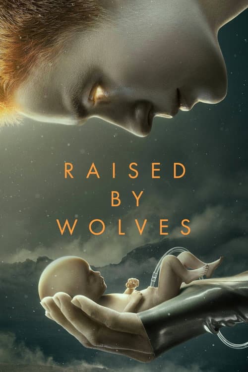 Affiche de Raised by Wolves