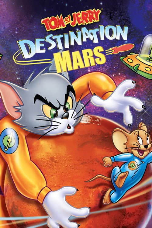 Affiche de Tom et Jerry : Destination Mars