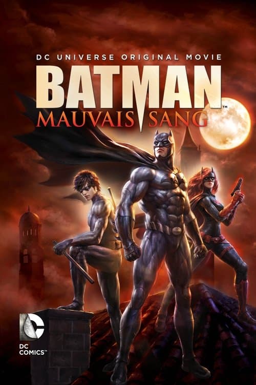 Affiche de Batman : Mauvais Sang