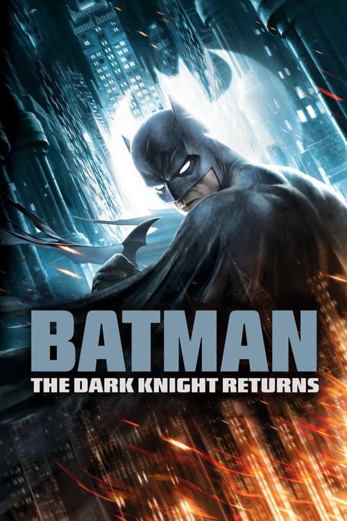 Affiche de Batman: The Dark Knight Returns (Parties 1 et 2)