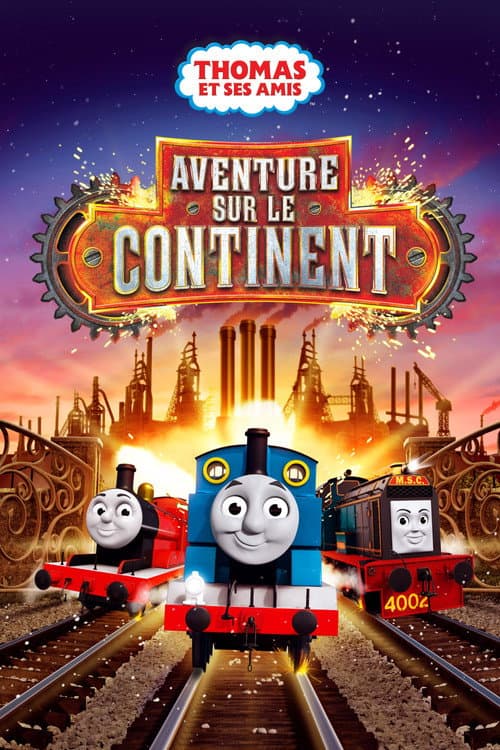 Affiche de Thomas et ses amis : Aventure sur le continent