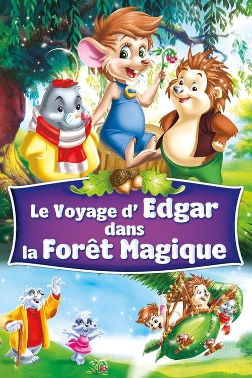 Affiche de Le Voyage d'Edgar dans la forêt magique