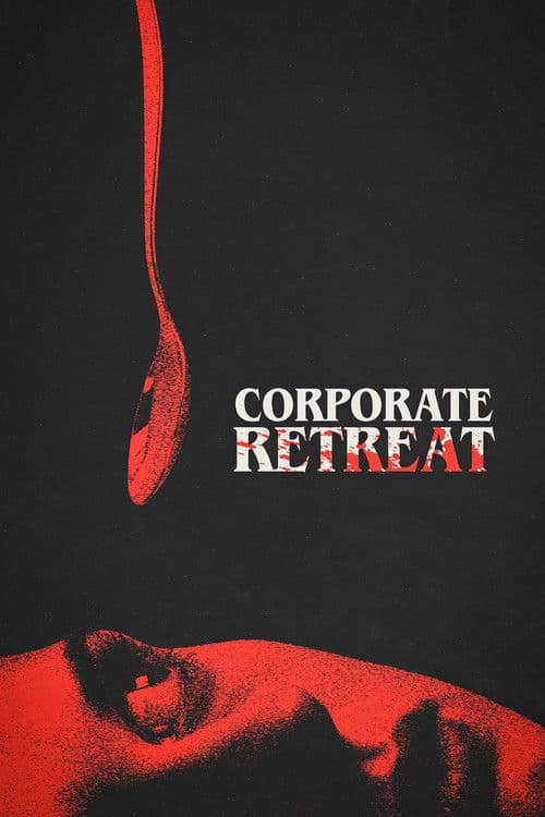 Affiche de Corporate Retreat