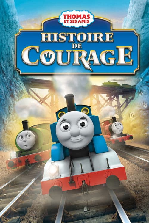 Affiche de Thomas et ses amis : Une histoire de courage