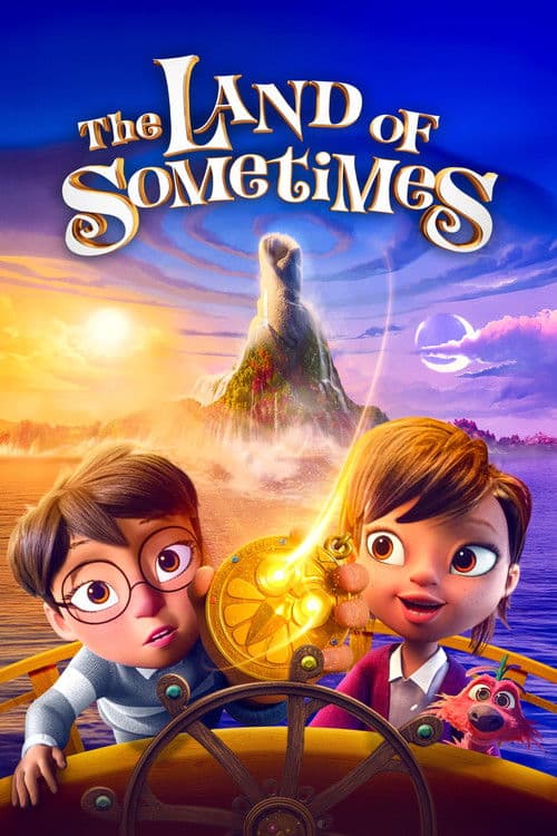Affiche de The Land of Sometimes