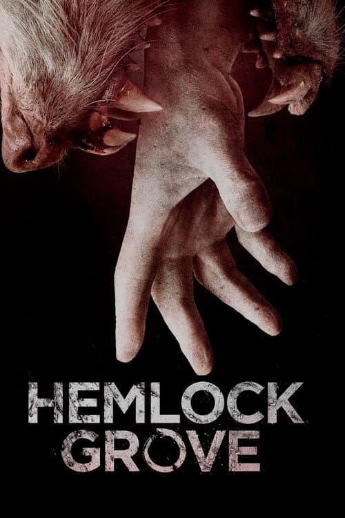 Affiche de Hemlock Grove